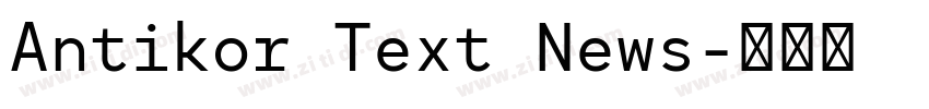 Antikor Text News字体转换